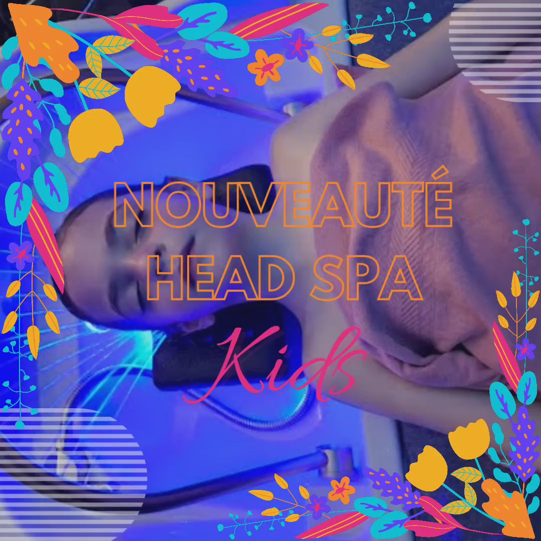 CARTE CADEAU HEAD SPA KIDS 40MIN